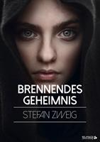   Brennendes Geheimnis