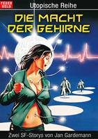   Die Macht der Gehirne