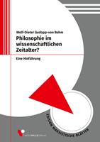   Philosophie im wissenschaftlichen Zeitalter?