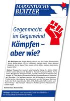   Gegenmacht im Gegenwind – Kämpfen – aber wie?