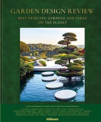Garden design review. Best designed gardens and parks on the planet. Ediz. illustrata - Gesa Loschwitz-Himmel - Libro TeNeues 2018 | Libraccio.it