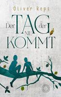   Der Tag, der nie kommt