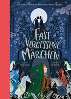   Fast vergessene Märchen