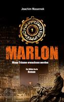   MARLON - Wenn Träume erwachsen werden