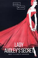   Lady Audley's Secret