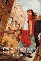   The Decline and Fall of the Roman Empire: Volume Six