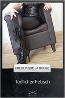   Tödlicher Fetisch