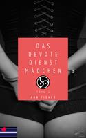   Das devote Dienstmädchen