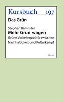   Mehr Grün wagen