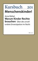 Warum Kinder Rechte brauchen