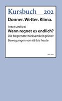   Wann regnet es endlich?