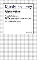   FLXX 7 | Schlussleuchten von und mit Peter Felixberger