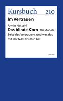   Das blinde Korn