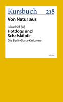   Hotdogs und Schafsköpfe