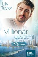   Millionär gesucht: Miami
