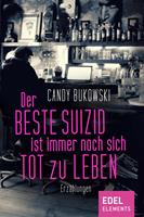 Der beste Suizid ist immer noch sich tot zu leben