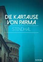   Die Kartause von Parma