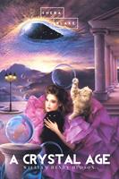  A Crystal Age