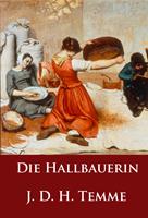   Die Hallbauerin