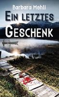   Ein letztes Geschenk