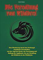 Die Veredlung von Wildbret