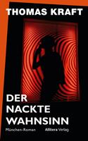   Der nackte Wahnsinn