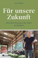   Für unsere Zukunft