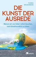   Die Kunst der Ausrede