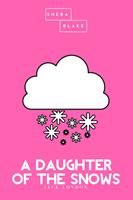A Daughter of the Snows | The Pink Classic