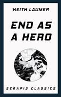   End as a Hero