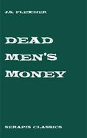   Dead Men's Money