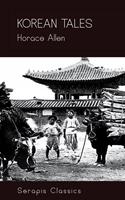   Korean Tales (Serapis Classics)