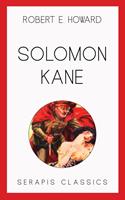   Solomon Kane (Serapis Classics)