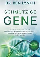   Schmutzige Gene