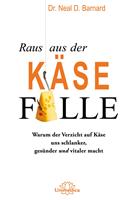   Raus aus der K&auml;sefalle