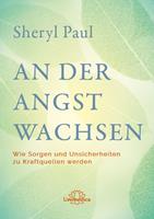   An der Angst wachsen