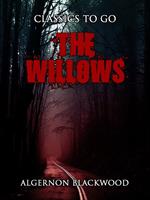   The Willows