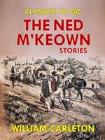   The Ned M'Keown Stories