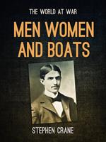   Men Women and Boats