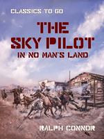   The Sky Pilot in No Man's Land