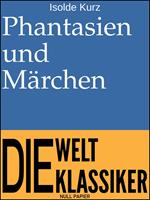   Phantasien und Märchen