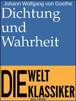   Dichtung und Wahrheit