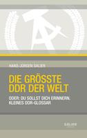   Die größte DDR der Welt
