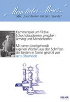   "Mein lieber Moses ..."