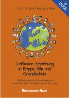 Inklusive Erziehung in Krippe, Kita und Grundschule