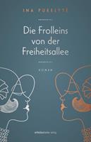  Die Frolleins von der Freiheitsallee
