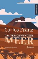   Das verschwundene Meer