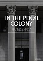   In the Penal Colony