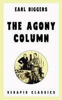   The Agony Column (Serapis Classics)