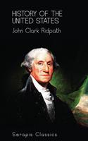   History of the United States (Serapis Classics)
